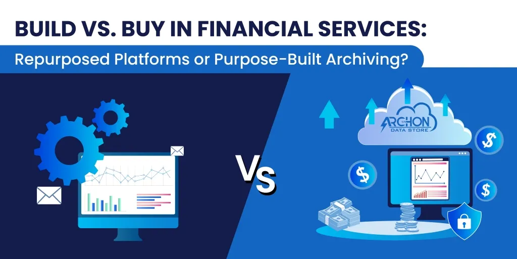 Build vs Buy in Financial Services  Archon
