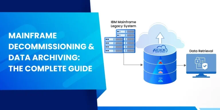 Mainframe Decommissioning Data Archiving  Archon